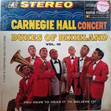 Dukes Of Dixieland - Carnegie Hall Concert, Vol. 10 - Yabancı 33'lük Plaklar