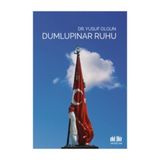 Dumlupınar Ruhu - Yusuf Olgun