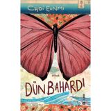 Dün Bahardı / Choi Eunmi