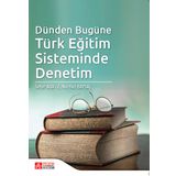 Dünden Bugüne Türk Eğitim Sisteminde Denetim - Pegem Akademi Yayıncılık
