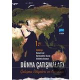 DÜNYA ÇATIŞMALARI ÇATIŞMA BÖLGELERİ VE KONULARI CILT 1 - MUHITTIN ATAMAN;KEMAL İNAT;BURHANETTIN DURAN