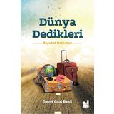 Dünya Dedikleri - Davut Gazi Benli