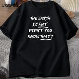 Dünya Düz Bilmedi T Shirt Harajuku Pamuk Kısa Kollu Tees Unisex Yaz Erkek Giyim Streetweed 2937 - Siyah