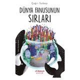 Dünya Fanusunun Sırları - Çağrı Subaşı