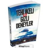 Dünya Hegemonyası için Yapılan Tehlikeli ve Gizli Deneyler - Fatih Alemdar