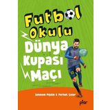 Dünya Kupası Maçı - Futbol Okulu