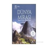 DÜNYA MIRASI OLAĞANÜSTÜ YERLERIN ÇOK SATAN REHBERI - KOLEKTIF
