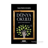 Dünya Okulu - Eğitimi Yeniden Düşünmek - Salman Khan