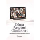 Dünya Pandemi Günlükleri - Dünyanın Her Yerinden 33 Karantina Hikayesi