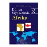 Dünya Siyasetinde Afrika 2 - İsmail Ermağan