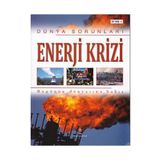Dünya Sorunları Enerji Krizi Bugünün Dünyasına Bakış - Ewan Mcleish