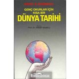 Dünya Tarihi - Genç Okurlar İçin - Ernst H. Gombrıch