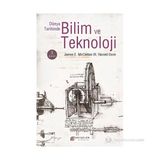 DÜNYA TARIHINDE BILIM VE TEKNOLOJI - JAMES E. MCCLELLAN III, HAROLD DORN