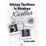 Dünya Tarihinde İz Bırakan Kürtler - İzettin Gök