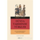 DÜNYA TARIHINDE TÜRKLER - CARTER VAUGHN FINDLEY