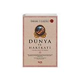 Dünya ve Hakikati - İmam-ı Gazali