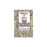 Dünya ve Türk Tıp Tarihi - Erdem Aydın