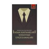 Dünyaca Ünlü İşletmelerde İnsan Kaynakları Yönetimi Uygulamaları - Habibe Tosun Yrd. Doç. Dr. Ayşe Kocabacak