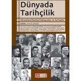 Dünyada Tarihçilik - Muzaffer Demir Ahmet Şimşek Fatih Durgun Hasan Aydın Özlem Genç Özlem Çaykent Güneş Işıksel Michael Talbot Necmettin Alkan Hasan Sungur Hilal Görgün Fatma Acun Lütfi Sunar Mehmet Ali Kılıçbay Ahmet Kanlıdere Fırat Yaşa Murat Arpacı Si