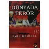 DÜNYADA TERÖR - EMIN DEMIREL