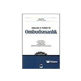 Dünyada ve Türkiye`de Ombudsmanlık - Erhan Tutal
