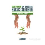 Dünyanın En Başarılı Küçük İşletmesi - Michael E. Gerber