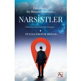 Dunyanin En Masum Insanlari Narsistler - Feyza Goknur Dogan