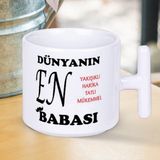 Dünyanın En Yakışıklı Tatlı Mükemmel Harika Babası Yazılı 1 Adet T Kupa Babalar Gününe Özel Hediyelik T Kupa - Beyaz - 300 ml
