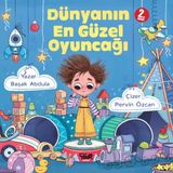 Dünyanın Güzel Oyuncağı