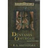 DÜNYANIN OMURGASI - R. A. SALVATORE
