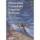 DÜNYANIN UCUNDAKI FENERIN BEKÇİSİ - HALDUN SEVEL