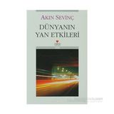 Dünyanın Yan Etkileri - Akın Sevinç