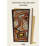 Dünyaya Açılan Kapı - Emma Reyes