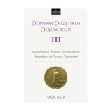 Dünyayı Değiştiren Düşünürler Cilt 3 - Sadık Usta
