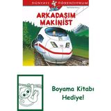 Dünyayı Öğreniyorum – Arkadaşım Makinist + Boyama Kitabı