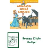 Dünyayı Öğreniyorum – Arkadaşım Opera Sanatçısı + Boyama Kitabı