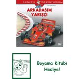 Dünyayı Öğreniyorum – Arkadaşım Yarışçı + Boyama Kitabı