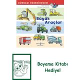 Dünyayı Öğreniyorum – Büyük Araçlar + Boyama Kitabı