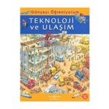 DÜNYAYI ÖĞRENİYORUM TEKNOLOJI VE ULAŞIM - EMMA GODFREY;SARAH HARTLEY