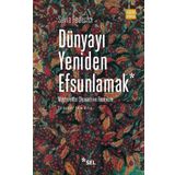 Dünyayı Yeniden Efsunlamak Silvia Federici