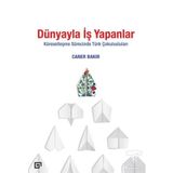 Dünyayla İş Yapanlar - Caner Bakır