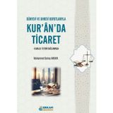 Dünyevi ve Uhrevi Boyutlarıyla Kur'an'da Ticaret - Elmalılı Tefsir Bağlamında