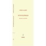 Dünyevileştirmeler - Giorgio Agamben