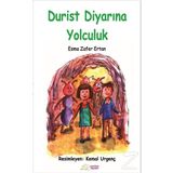 Durist Diyarına Yolculuk - Esma Zafer Ertan