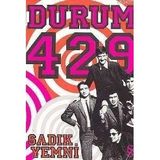 Durum 429 - Sadık Yemni