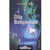 DÜŞ BAHÇESİNDE - HÜSEYİN ÜSTÜNSOY