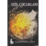 DÜŞ ÇOCUKLARI - MUZAFFER CURA