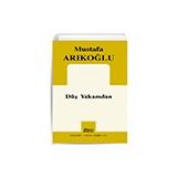 Düş Yakamdan - Mustafa Arıkoğlu