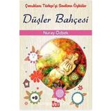 DÜŞLER BAHÇESİ - NURAY ÖZBEK