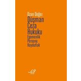 Düşman Ceza Hukuku: Egemenlik, Persona, Haydutluk